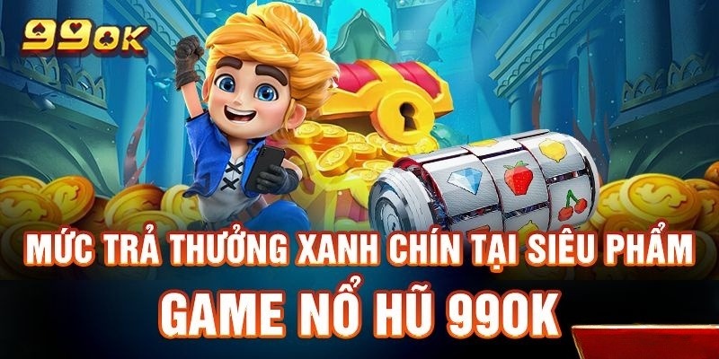 Một số nhà cung cấp game hàng đầu uy tín cho nổ hũ nhà 99ok