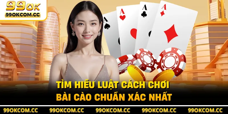 Tìm hiểu luật cách chơi bài cào chuẩn xác nhất